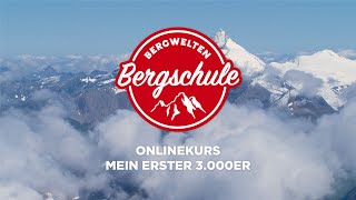 BergweltenBergschule Mein erster 3000er [upl. by Marcelia]