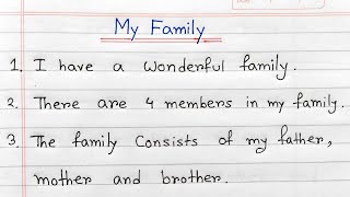 My family essay in English easy  10 lines about my family  How to write my family in English [upl. by Sheffy748]