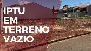 EU PRECISO PAGAR O IPTU DE UM TERRENO VAZIO  MARCELO AKIRA 156 de 500 [upl. by Ennaecarg]