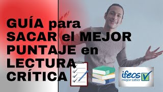 😱 quotICFESquot GUÍA para SACAR el MEJOR puntaje en LECTURA CRITICA SECRETOS Y TIPS 🤫 [upl. by Neram293]