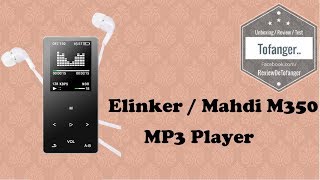 Elinker ou Mahdi M350  lecteur MP3 et MP4 [upl. by Eelaras]