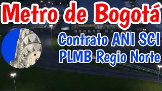 Metro de Bogotá Lo que contrató la ANI sobre el proyecto piloto [upl. by Ellerred]