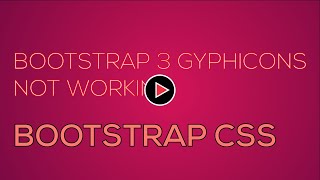 Bootstrap 3 Glyphicons are not working [upl. by Mickelson481]