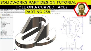 SolidWorks Tutorial Extrusion Cut Extrusion Offset Slot amp Curved Face Holes  Part No 238 [upl. by Ervin]