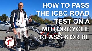 UPDATED  How to pass the ICBC Road Test for Motorcycle Class 6 or 8L [upl. by Oibesue609]