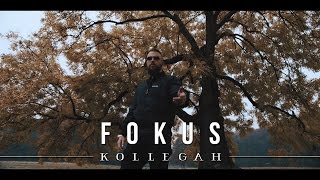 KOLLEGAH  Fokus [upl. by Treble]