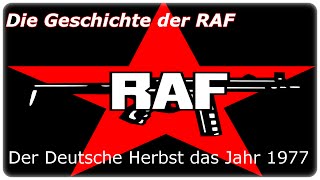 Die Geschichte der RAF  Teil 4 Der Deutsche Herbst das Jahr 1977 DOKUHD [upl. by Karyl]