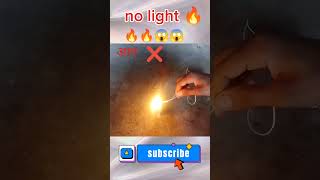 No light 🔥 fire 🔥 me 😱😱😱✖️👍😱👽 [upl. by Yorel]