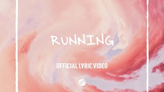 RUNNING Official Lyric Video  Vineyard Worship amp Dreaming The Impossible [upl. by Kidd]