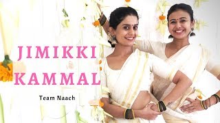 Jimikki Kammal Dance I Velipadinte Pusthakam I Team Naach Choreography [upl. by Aivatahs]