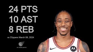 DeMar DeRozan 24 pts 10 ast 8 reb vs Clippers  March 09 2024 [upl. by Nylyoj]