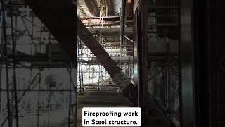 Fireproofing in steel structure Steel Structures fireproofing work [upl. by Brittain]