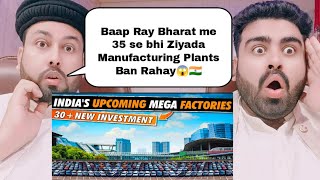 🇮🇳 Indias 30 Upcoming Mega Manufacturing Plants That China Feels Jealous Mega Factories of India [upl. by Emmett77]