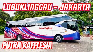 ROAD TRIP LINTAS TENGAH SUMATERA DARI LUBUKLINGGAU KE JAKARTA DENGAN BUS PUTRA RAFFLESIA travel [upl. by Bashemeth]