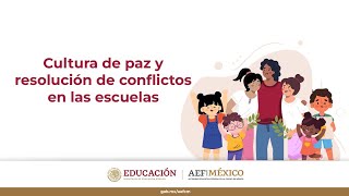 Plática Resolución de conflictos en las escuelas [upl. by Eboh488]