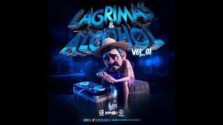 Lagrimas y Alcohol Vol1JimDj Ft Dj Xplod LG Music Legendarios [upl. by Columba]