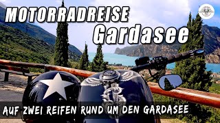 Mit der Harley um den Gardasee 2018 Eine wunderschöne Motorradreise rund um den Gardasee [upl. by Nrehtac]