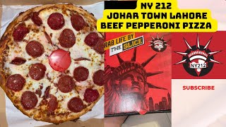 NY 212  Beef Pepperoni Pizza 🍕  NY 212 Pizza Lahore  Lahore Best Pizza  pepperoni Pizza 🍕 [upl. by Araik]