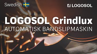 Logosol Grindlux bandsliprobot  LOGOSOL [upl. by Idnak]