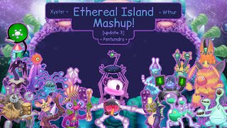 Ethereal Island Mashup update 3 [upl. by Guglielmo674]