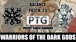 Balance Patch 23 Warriors of the Dark Gods  PTG  T9A [upl. by Ecaroh]