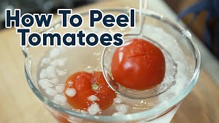 How to Peel Tomatoes [upl. by Wandy]