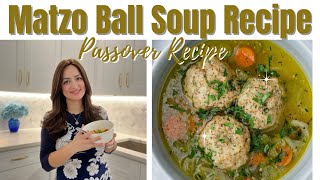 Best Matzo Ball Soup Recipe  How to Make Matzo Ball Soup [upl. by Dylana]