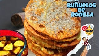 Buñuelos de Rodilla [upl. by Anassor983]