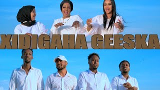 XIDIGAHA GEESKA ISKAASHI OFFICIAL VIDEO 2022 [upl. by Tisbee]