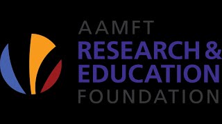 2019 AAMFT Foundation MFP Intensive Training Institute [upl. by Kotick]