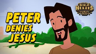 Peter Denies Jesus  Animated Bible Story for Kids  Bible Heroes of Faith Episode 14 [upl. by Ameerahs795]