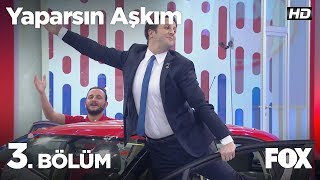 Yaparsın Aşkım 3 Bölüm [upl. by Stephannie325]