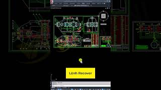 Cách sử dụng lệnh Recover để khôi phục file bị lỗi trong AutoCAD họcautocad autocad vadunishort [upl. by Nwahc]