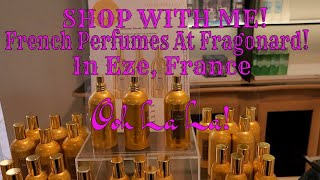 POSTCARD FROM NICE  FRENCH PERFUME WITH ME AT FRAGONARD EZE FRANCE [upl. by Ikaz]