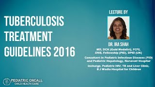 Dr Ira Shah Tuberculosis Treatment Guidelines 2016 [upl. by Adnalra]