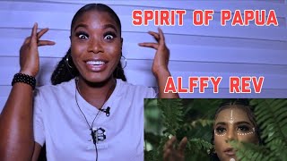 MY FIRST TIME HEARING The Spirit of PAPUA by Alffy Rev ft Nowela D’fenomeno Funky Papua REACTION [upl. by Sonahpets]