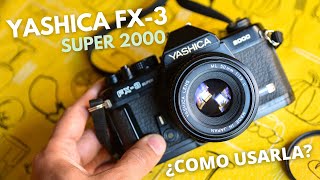 YASHICA FX 3 Super 2000  Tutorial completo [upl. by Joub]