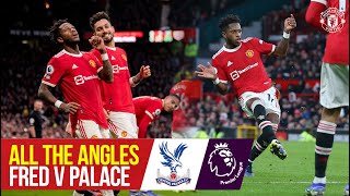 All the Angles  Freds super strike v Crystal Palace  Manchester United [upl. by Eterg359]