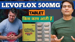 levoflox 500 mg tablet uses in hindi  levoflox 500 mg  levoflox 500 tablet [upl. by Amathist]