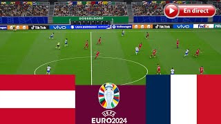 EN DIRECT Autriche vs France Coupe dEurope 2024 Match complet  Simulation de jeu vidéo [upl. by Fruma303]