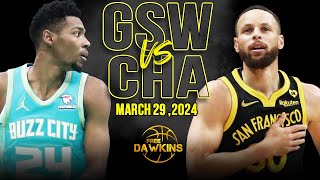 Golden State Warriors vs Charlotte Hornets Full Game Highlights  March 29 2024  FreeDawkins [upl. by Solly]