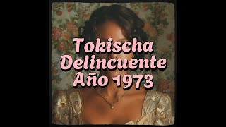 Tokischa  Delincuente Balada Año 1973 [upl. by Enelyk]