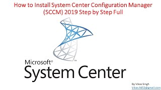 How to Install System Center Configuration Manager SCCM 2019 Step by Step Full [upl. by Longawa]