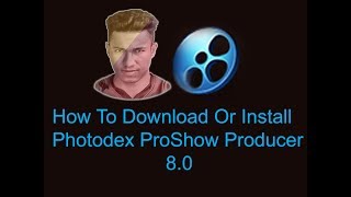 How To Download Or Install Photodex ProShow Producer 8 0 Bangla Tutorial [upl. by Llerol]