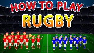 🏉 Rugby Rules and Regulations Explained  How to Play RUGBY  RUGBY 🏉 [upl. by Ycinuq]