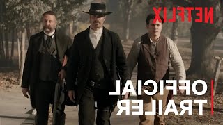 Wyatt Earp and The Cowboy War  Official Trailer  Netflix IN REVERSE [upl. by Lipscomb609]