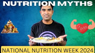 6 Nutrition Myths Busting National Nutrition Week 2024 [upl. by Voletta]