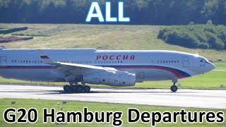 G20 Hamburg  ALL GovernmentPresidential Aircraft Departures  Planespotting at Hamburg 2017 [upl. by Eninahpets]