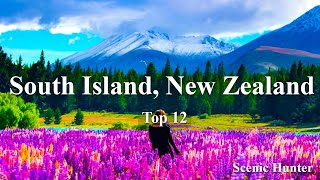 12 Best Places To Travel In South Island New Zealand  New Zealand Travel Guide [upl. by Tenom]