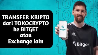 cara transfer usdt dari tokocrypto ke bitget [upl. by Nnayr]